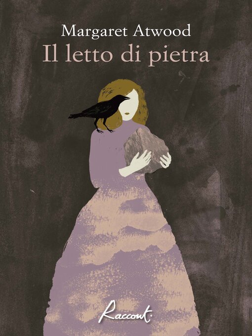 Title details for Il letto di pietra by Margaret Atwood - Available